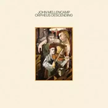 Виниловая пластинка Mellencamp John - Orpheus Descending
