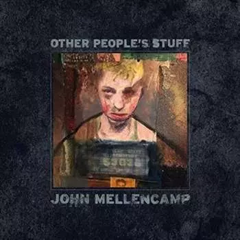 Виниловая пластинка Mellencamp John - Other People's Stuff