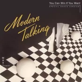 Виниловая пластинка Modern Talking - You Can Win If You Want