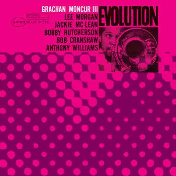 Виниловая пластинка Moncur III Grachan - Evolution