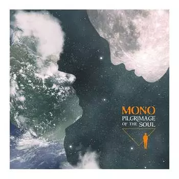 Виниловая пластинка Mono - Pilgrimage Of The Soul