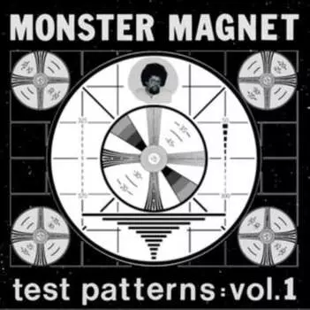 Виниловая пластинка Monster Magnet - Test Patterns
