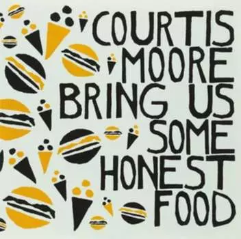 Виниловая пластинка Moore Aaron - Bring Us Some Honest Food