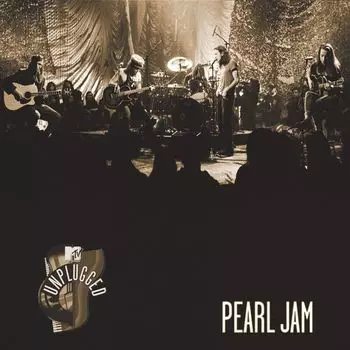 Виниловая пластинка MTV Unplugged | Pearl Jam