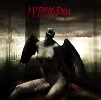 Виниловая пластинка My Dying Bride - Songs Of Darkness Words Of Light