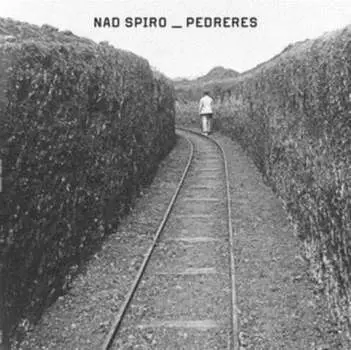 Виниловая пластинка Nad Spiro - Pedreres