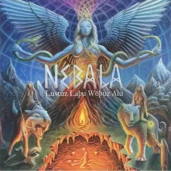 Виниловая пластинка Nebala - Lustuz Labu Wobuz Alu