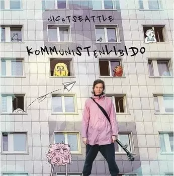 Виниловая пластинка Nichtseattle - Kommunistenlibido
