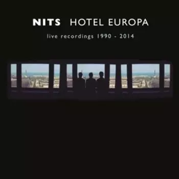 Виниловая пластинка Nits - Hotel Europa