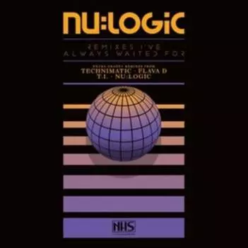 Виниловая пластинка Nu:Logic - Remixes I've Always Waited For