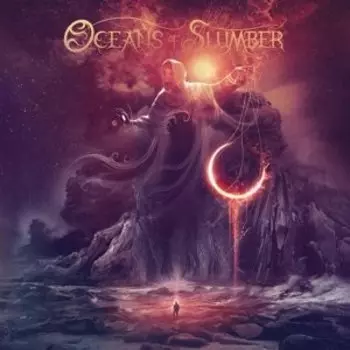 Виниловая пластинка Oceans of Slumber - Oceans of Slumber