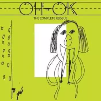 Виниловая пластинка Oh-Ok - The Complete Reissue