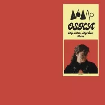 Виниловая пластинка Oka - My World, My Love, Paris