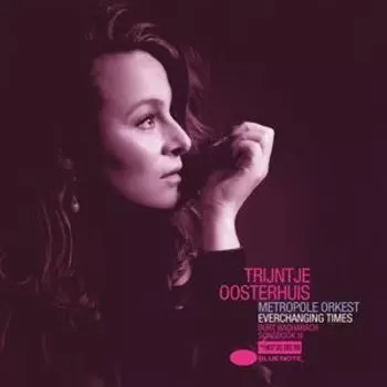 Виниловая пластинка Oosterhuis Trijntje - Everchanging Times (Burt Bacharach Songbook III)