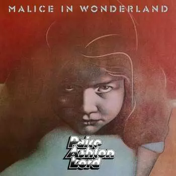 Виниловая пластинка Paice Ashton Lord - Malice In Wonderland