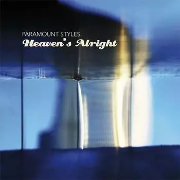 Виниловая пластинка Paramount Styles - Heaven's Alright