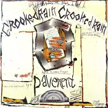 Виниловая пластинка Pavement - Crooked Rain, Crooked Rain