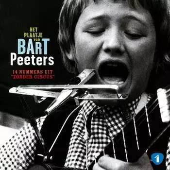Виниловая пластинка Peeters Bart - Het Plaatje Van Bart Peeters