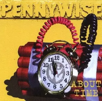 Виниловая пластинка Pennywise - About Time