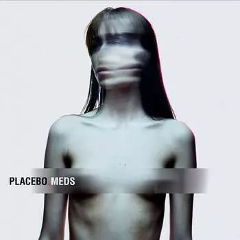 Виниловая пластинка Placebo - Meds