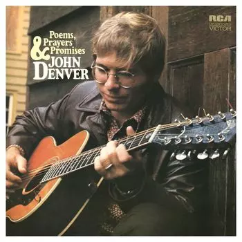 Виниловая пластинка Poems Prayers &amp; Promises (Reissue) | John Denver
