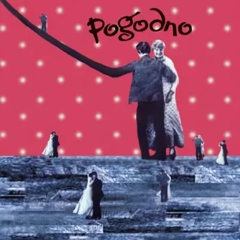 Виниловая пластинка Pogodno - Pogodno