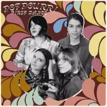 Виниловая пластинка Potpourri - First Dance