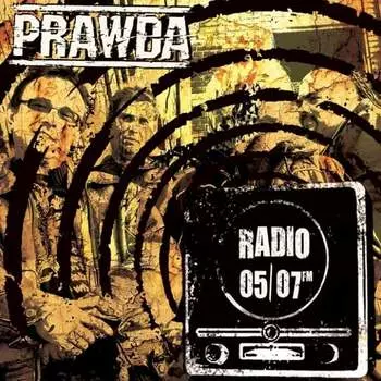 Виниловая пластинка Prawda - Radio 05 / 07Fm