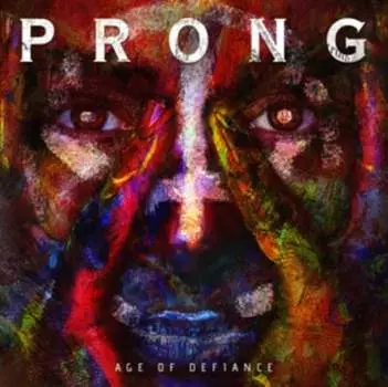 Виниловая пластинка Prong - Age of Defiance