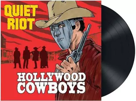 Виниловая пластинка Quiet Riot - Hollywood Cowboys