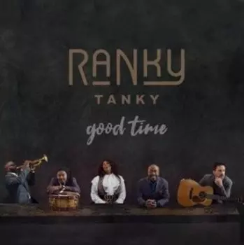 Виниловая пластинка Ranky Tanky - Good Time