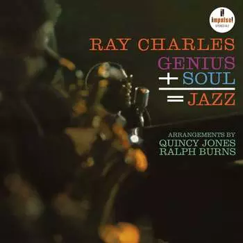 Виниловая пластинка Ray Charles - Genius + Soul = Jazz (Acoustic Sounds Series)