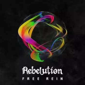 Виниловая пластинка Rebelution - Free Rein