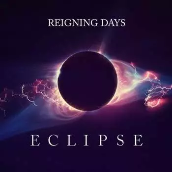 Виниловая пластинка Reigning Days - Eclipse