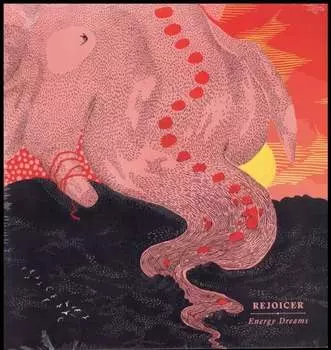 Виниловая пластинка Rejoicer - Energy Dreams