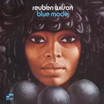 Виниловая пластинка Reuben Wilson - Blue Mode
