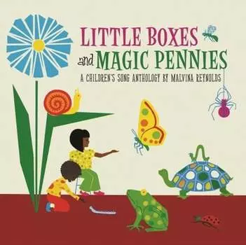 Виниловая пластинка Reynolds Malvina - Little Boxes And Magic Pennies