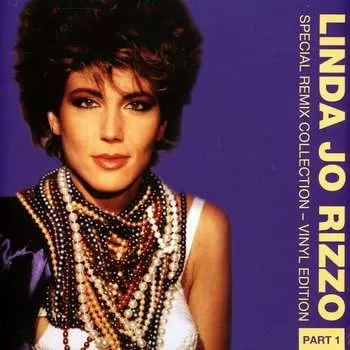 Виниловая пластинка Rizzo Linda Jo - Special Remix Collection - Part 1