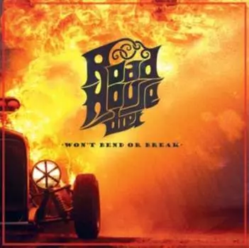 Виниловая пластинка Roadhouse Diet - Won't Bend Or Break