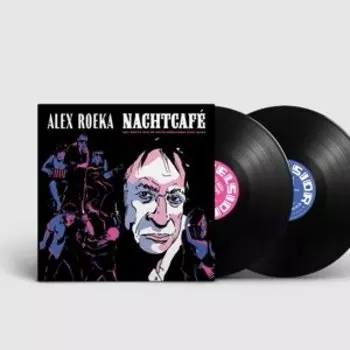 Виниловая пластинка Roeka Alex - Nachtcafe