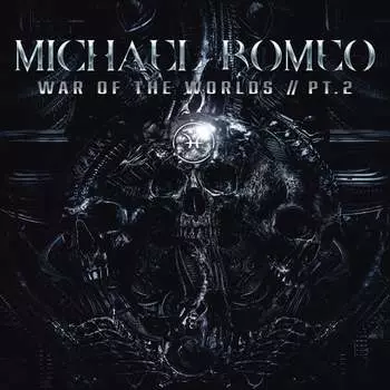 Виниловая пластинка Romeo Michael - War Of The Worlds Pt. 2