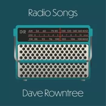 Виниловая пластинка Rowntree Dave - Radio Songs