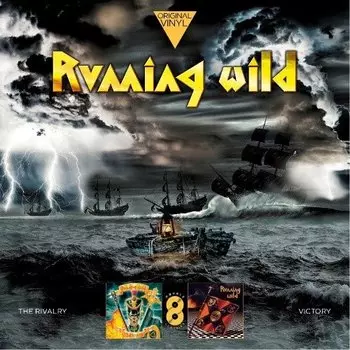 Виниловая пластинка Running Wild - Original Vinyl Classics: The Rivalry And Victory