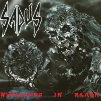 Виниловая пластинка Sadus - Swallowed In Black