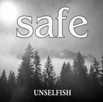 Виниловая пластинка Safe - Unselfish