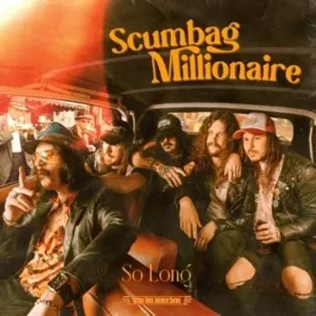 Виниловая пластинка Scumbag Millionaire - 7-So Long/Gluehead