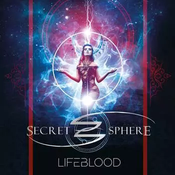 Виниловая пластинка Secret Sphere - Lifeblood