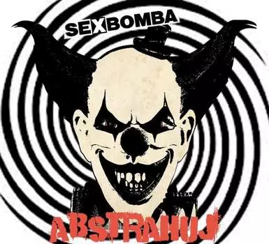 Виниловая пластинка Sexbomba - Abstrahuj