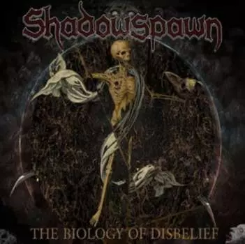 Виниловая пластинка Shadowspawn - The Biology of Disbelief