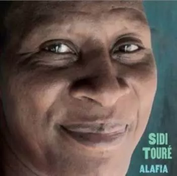 Виниловая пластинка Sidi Toure - Alafia